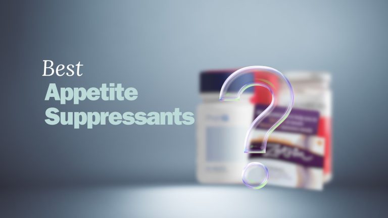 Best Appetite Suppressants