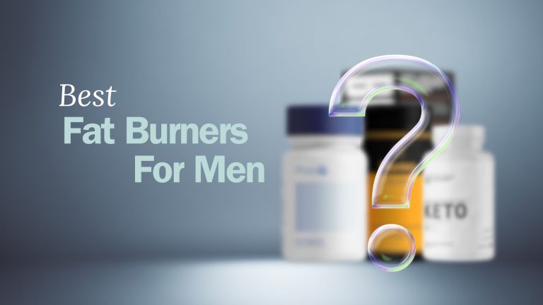 Best Fat Burners For Men